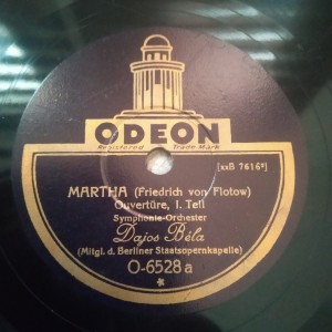 78rpm record ODEON MARTHA (Friedrich von Flotow) Dajos Bela 30cms