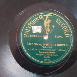 78rpm record Liebchen lass uns tanzen /War ich doch dein schwesterlein J. GILBERT 25cms