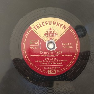 78rpm record TELEFUNKEN O MEIN PAPA Paul Burkhard , Lys Assia PONYLIED 25cms